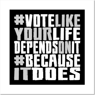 #VOTE4LIFE - White/Gray Posters and Art